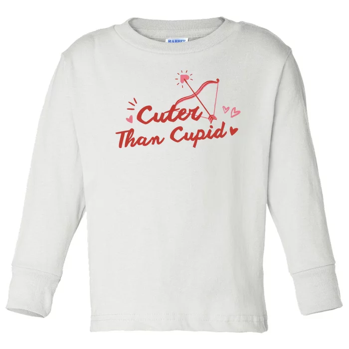 Cuter Than Cupid Cute Valentine's Day Toddler Long Sleeve Shirt