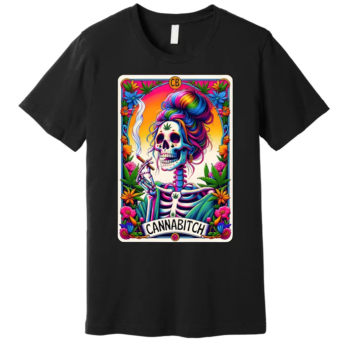 Cannabitch Tarot Card Funny 420 Cannabis Premium T-Shirt