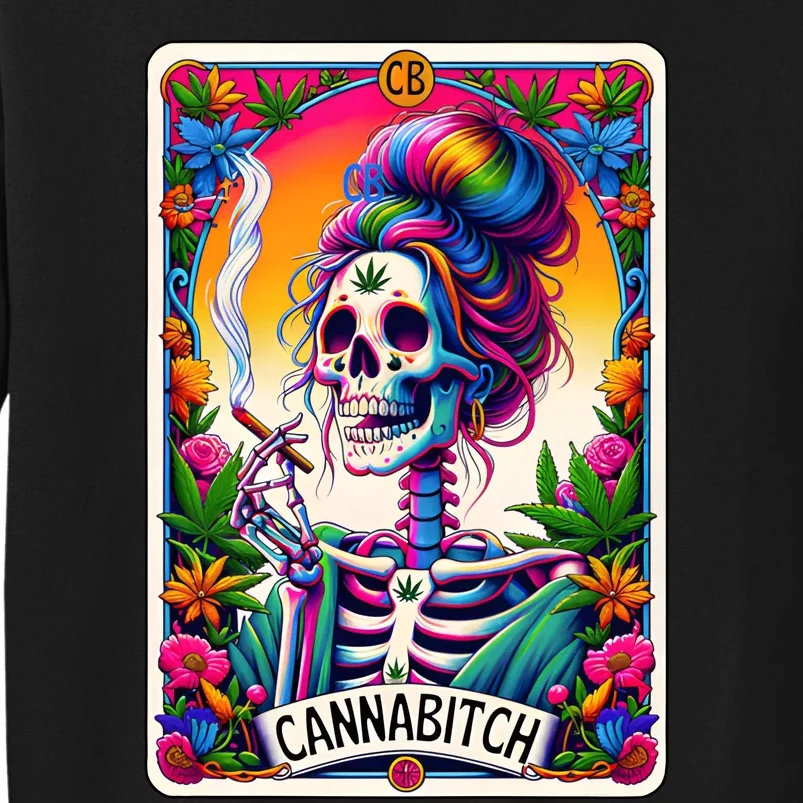 Cannabitch Tarot Card Funny 420 Cannabis Tall Sweatshirt