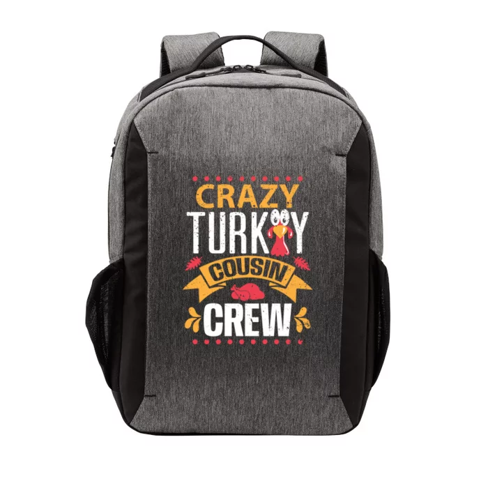 Crazy Turkey Cousin Crew Thanksgiving Family Member Gift Vector Backpack