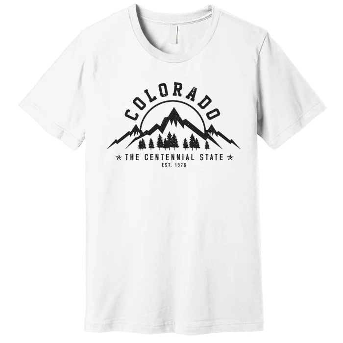 Colorado The Centennial State Est 1867 Mountains Gift Premium T-Shirt