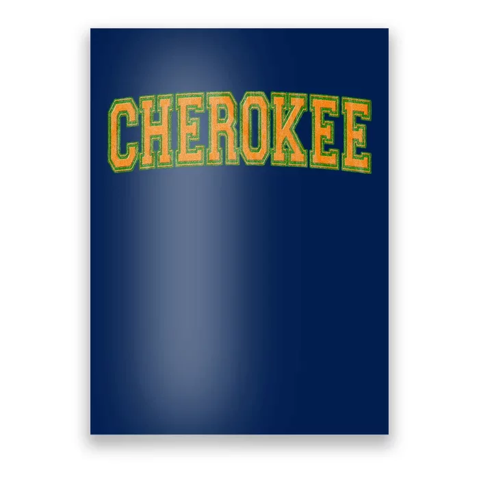 Cherokee Tribe Cherokee Nation Cherokee Varsity Poster