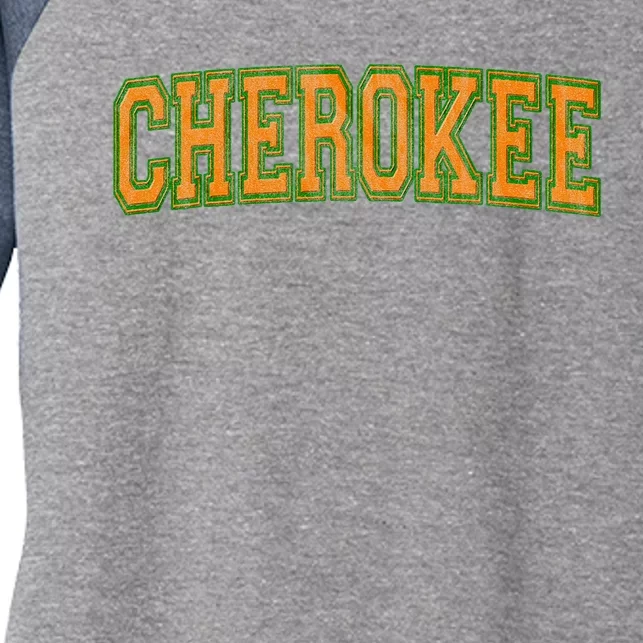 Cherokee Tribe Cherokee Nation Cherokee Varsity Women's Tri-Blend 3/4-Sleeve Raglan Shirt