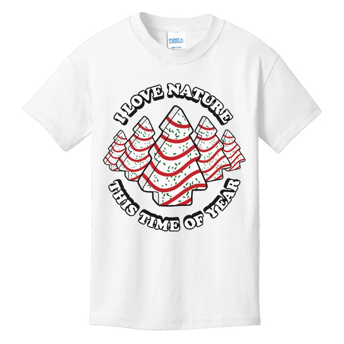 Christmas Tree Cake I Love Nature This Time Of Year Kids T-Shirt