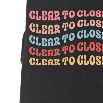 Clear To Close Mortgage Retro Bank Loan Officer Doggie 3-End Fleece Hoodie