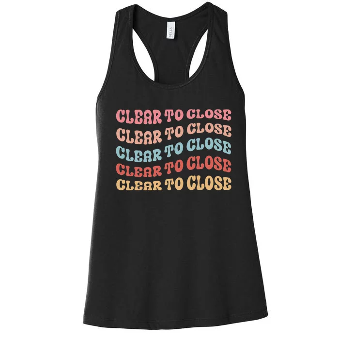 Clear To Close Mortgage Retro Bank Loan Officer Women's Racerback Tank