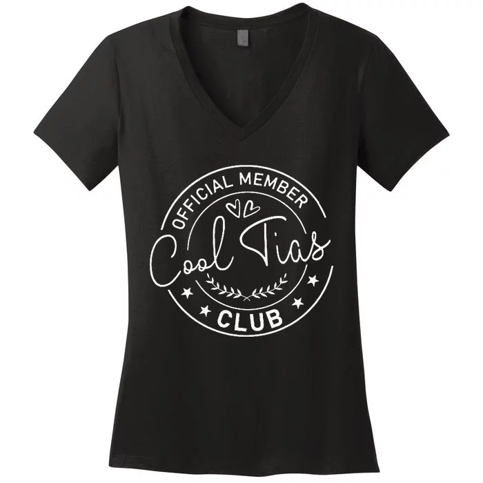 Cool Tia Club Latin Mexicana Aunt Mexican Auntie Apparel Tia Women's V-Neck T-Shirt