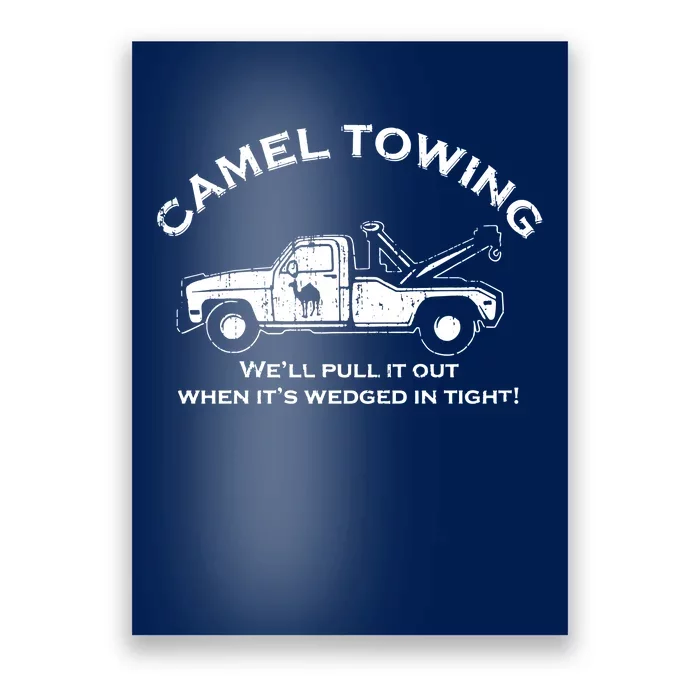 Camel Towing Poster