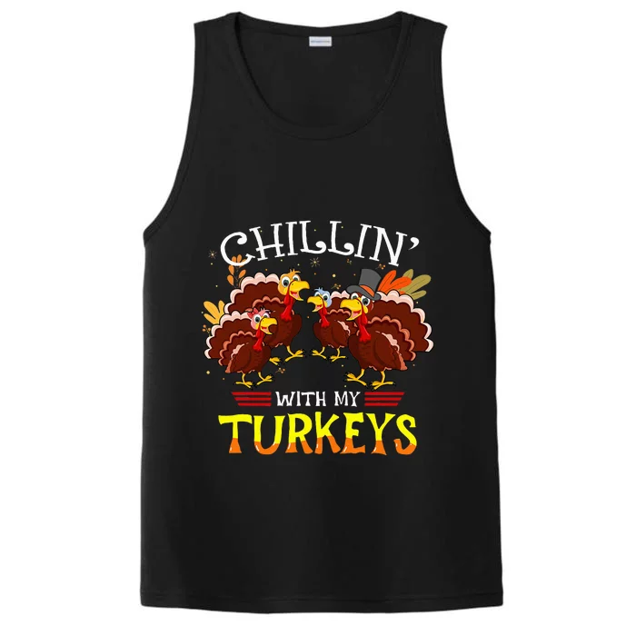 Cute Turkey Chillin With My Turkeys Thanksgiving Performance Tank