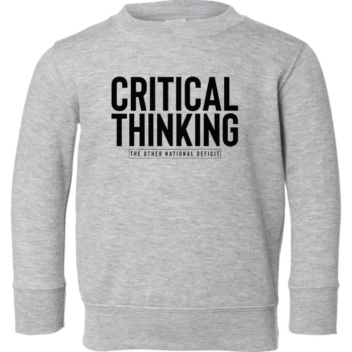 Critical Thinking Toddler Sweatshirt