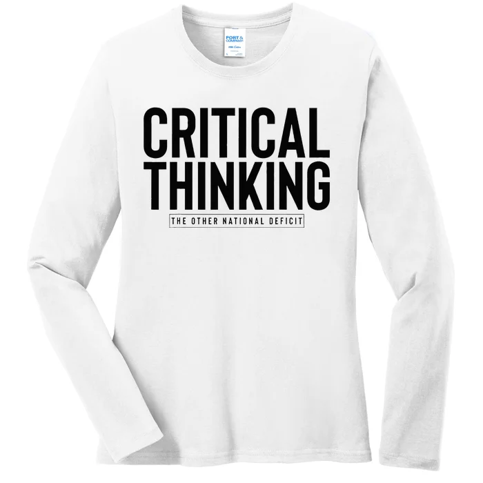 Critical Thinking Ladies Long Sleeve Shirt