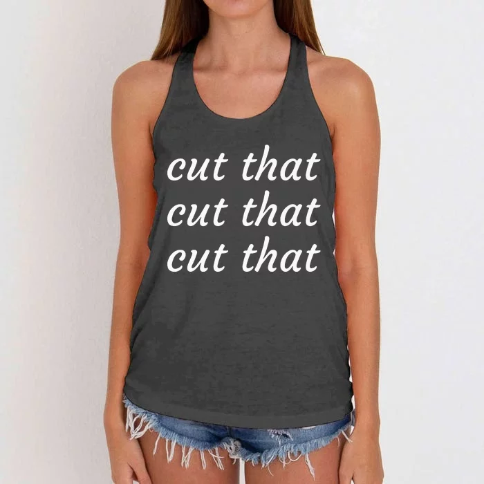 Cut That Cut That Cut That Funny Podcast Slogan Its Sunny Women's Knotted Racerback Tank