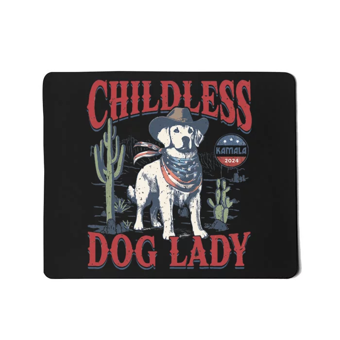 Cowboy This Childless Dog Lady Is Voting Kamala Harris 2024 Mousepad