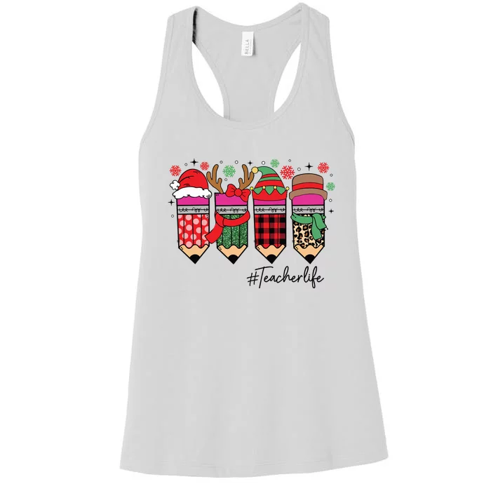 Cute Teacher Christmas Teacher Life Women's Racerback Tank