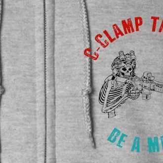 Cclamp The Can Be A Man Full Zip Hoodie