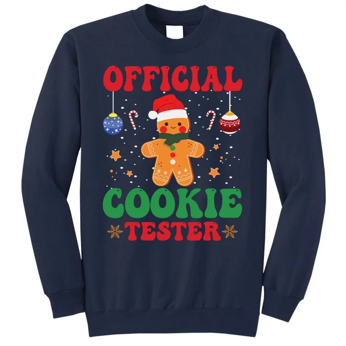 Cookie Tester Cute Gingerbread Christmas Baking Tall Sweatshirt