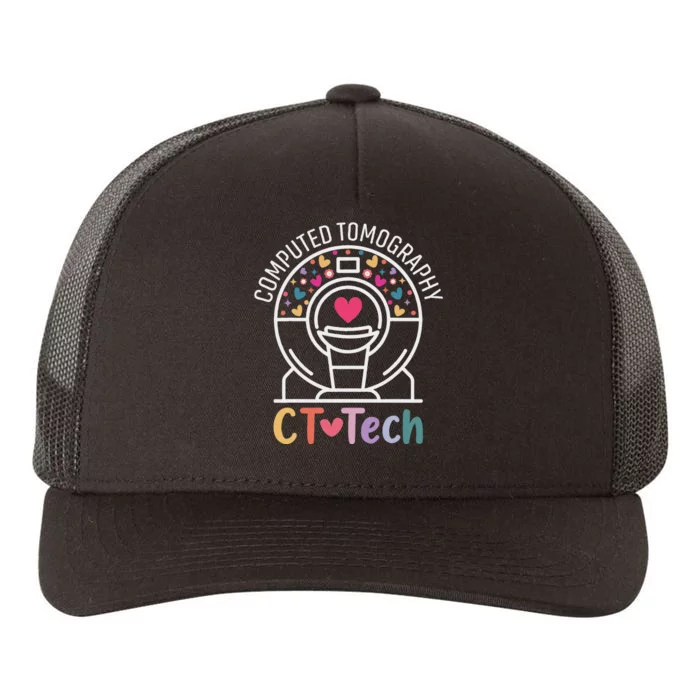 Ct Tech Computed Tomography Technologist Radiology Ct Scan Yupoong Adult 5-Panel Trucker Hat