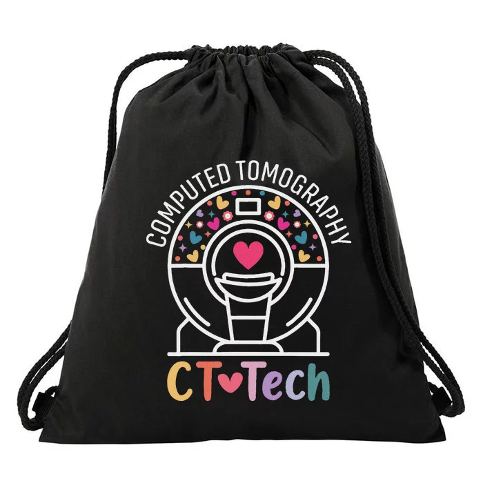 Ct Tech Computed Tomography Technologist Radiology Ct Scan Drawstring Bag