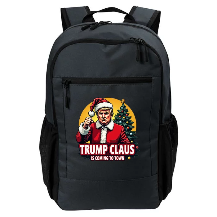 Christmas Trump Claus Is Coming To Town Trump Daily Commute Backpack