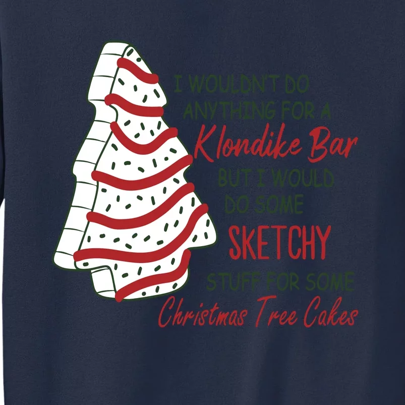 Christmas Tree Cake Christmas Sweatshirt