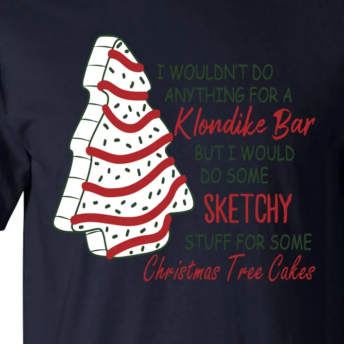 Christmas Tree Cake Christmas Tall T-Shirt