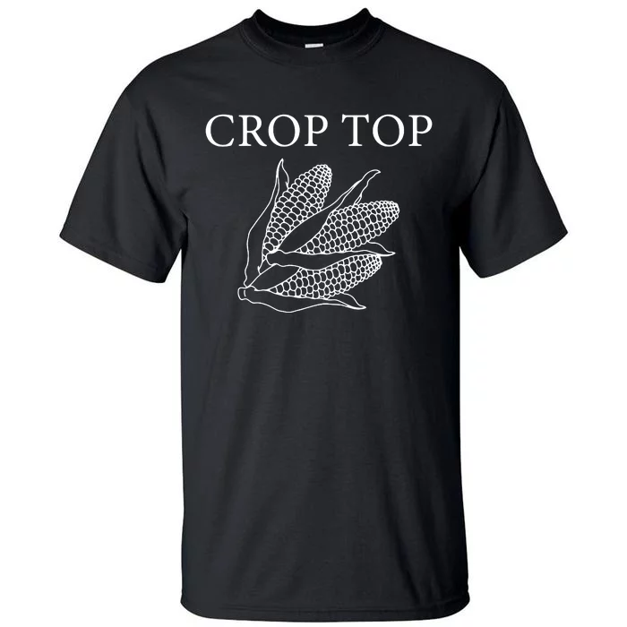 Crop Top Corn Gift For Farm Girl Tall T-Shirt