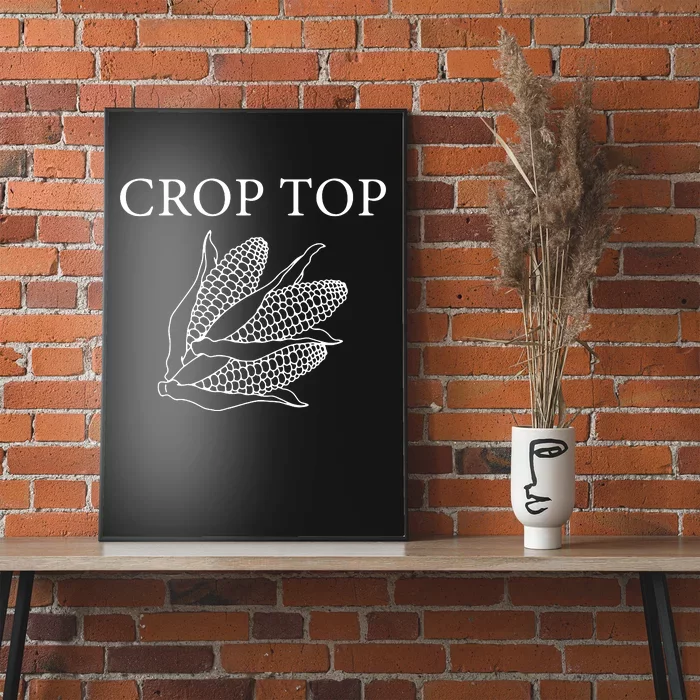 Crop Top Corn Gift For Farm Girl Poster