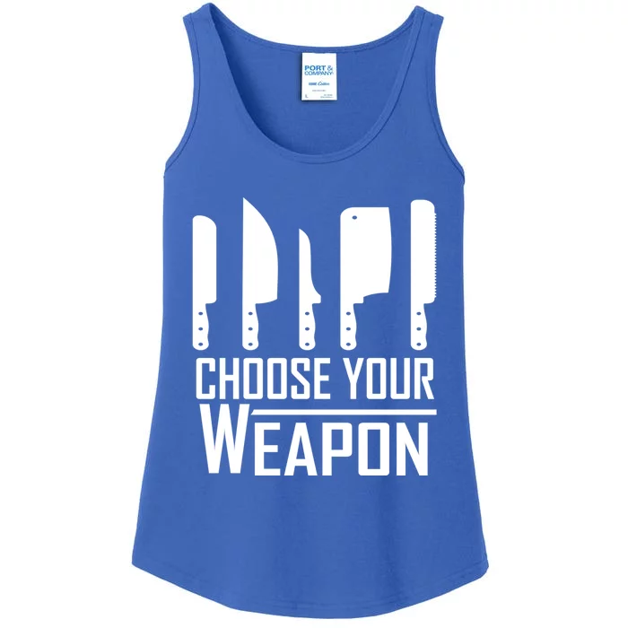 Chef Tools Choose Your Weapon Knives Design Cool Gift Ladies Essential Tank