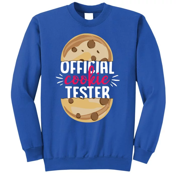 Cookie Tester Chocolate Chip Baker Ager Christmas Great Gift Tall Sweatshirt