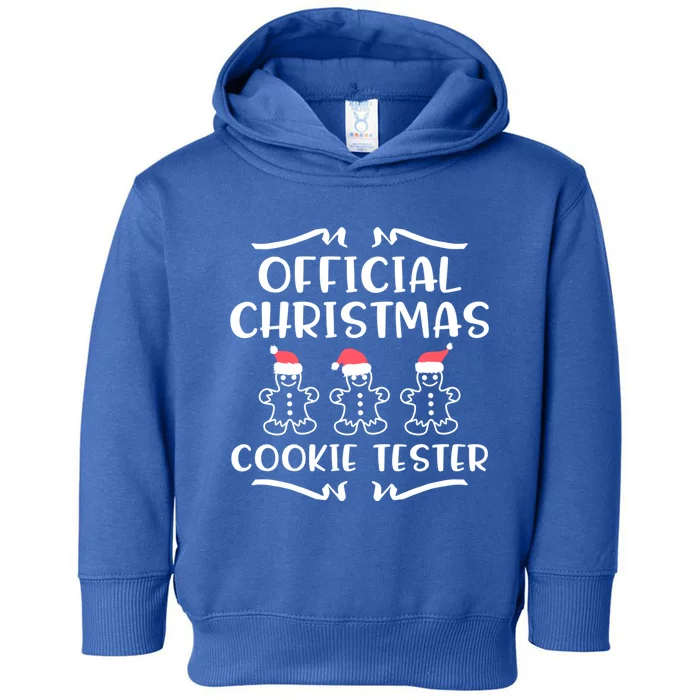 Cookie Tester Chocolate Chip Baker Offiicial Christmas Great Gift Toddler Hoodie