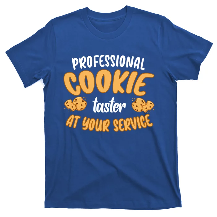 Cookie Tester Chocolate Chip Baker Professional Christmas Gift T-Shirt