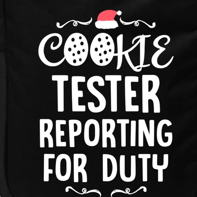 Cookie Tester Chocolate Chip Baker Reporting Christmas Gift Impact Tech Backpack