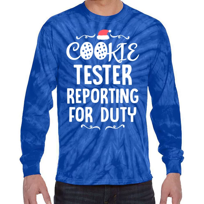 Cookie Tester Chocolate Chip Baker Reporting Christmas Gift Tie-Dye Long Sleeve Shirt