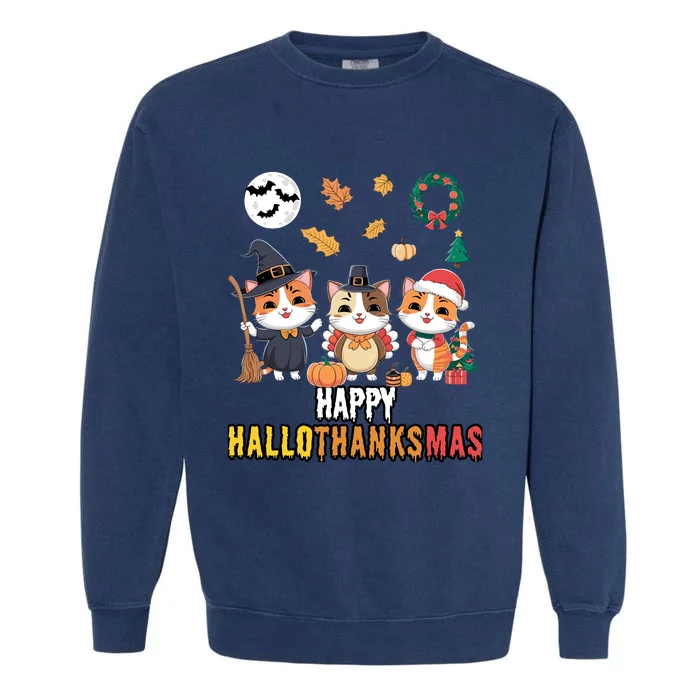 Cat Thanksgiving Christmas Halloween Happy Hallothanksmas Garment-Dyed Sweatshirt