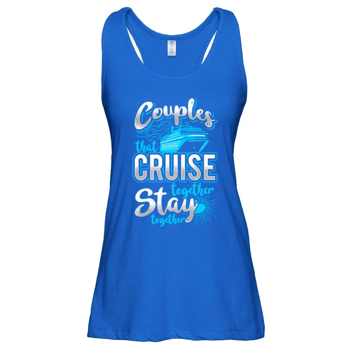 Couples That Cruise Together Stay Together Cruising Vacation Cute Gift Ladies Essential Flowy Tank