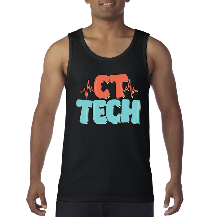 CT Tech Computed Tomography Technologist Radiology Tank Top