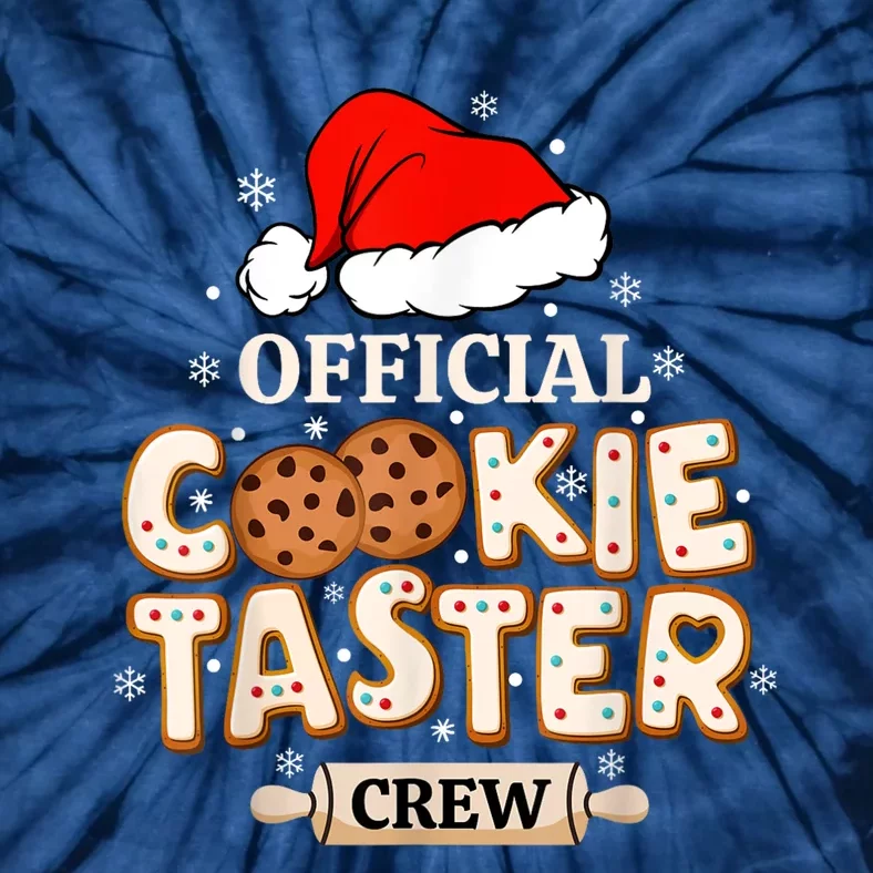 Cookie Taster Crew Funny Christmas Baking Team Tie-Dye T-Shirt