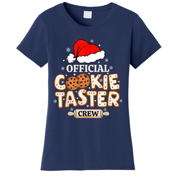 Cookie Taster Crew Funny Christmas Baking Team Women's T-Shirt