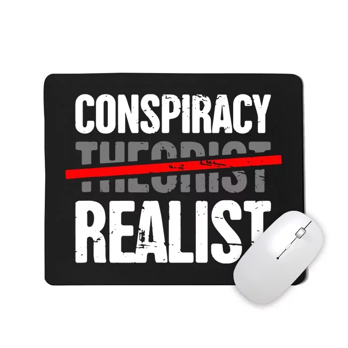 Conspiracy Theory Mousepad