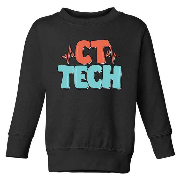 CT Tech Computed Tomography Technologist Radiology Toddler Sweatshirt