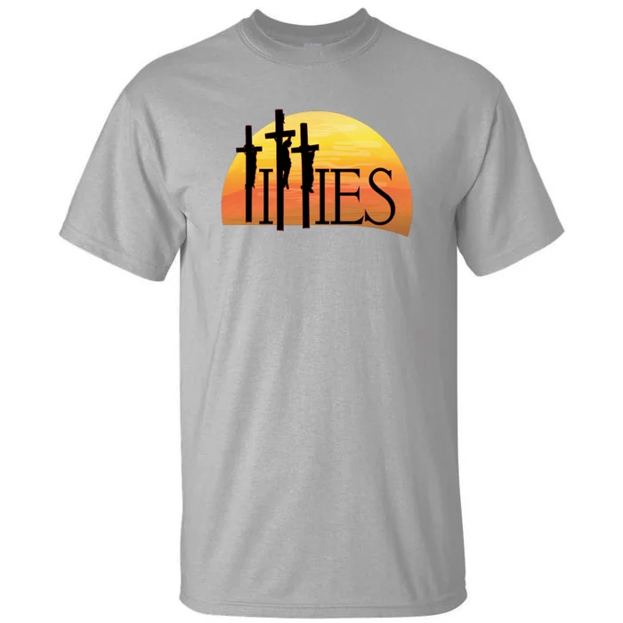 Crucifixion TITTIES Tall T-Shirt