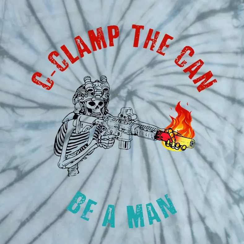 CClamp The Can Be A Man Funny Tie-Dye T-Shirt