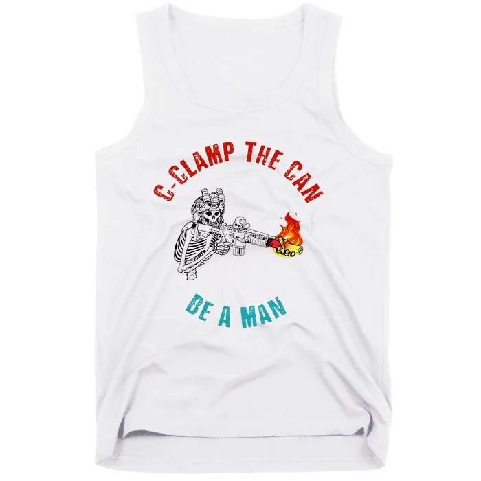 CClamp The Can Be A Man Funny Tank Top