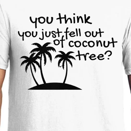 Coconut Tree Campaign Slogan 24 Kamala Statement Democrat Pajama Set