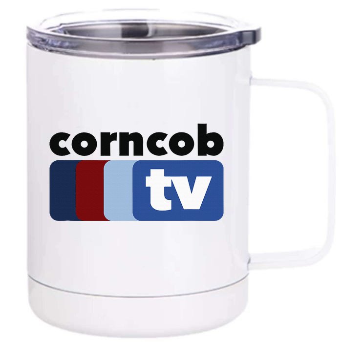 Corncob TV Front & Back 12oz Stainless Steel Tumbler Cup