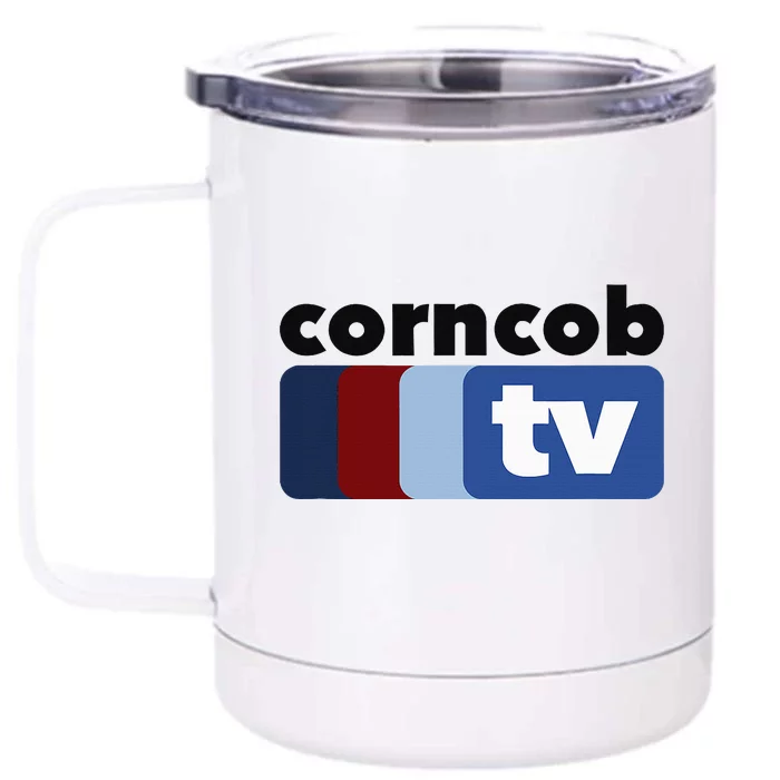 Corncob TV Front & Back 12oz Stainless Steel Tumbler Cup