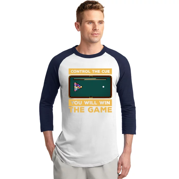 Control The Cue You Will Win The Game Snooker Billiards Gift Baseball Sleeve Shirt