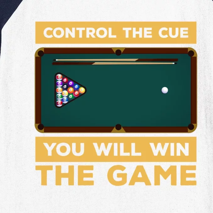 Control The Cue You Will Win The Game Snooker Billiards Gift Baseball Sleeve Shirt