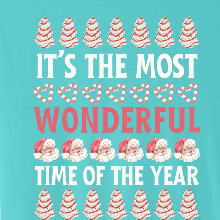 Christmas Tree Cake It’S The Most Wonderful Time Of The Year Great Gift ChromaSoft Performance T-Shirt