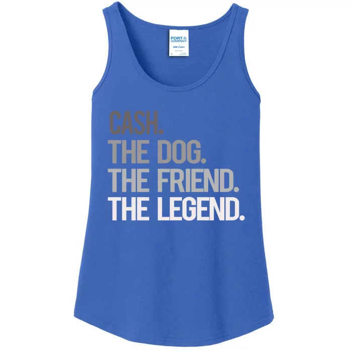 Cash The Dog The Friend The Legend National Pet Day Gift Ladies Essential Tank